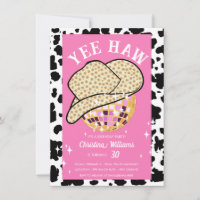 Yee Haw Pink Cowgirl Disco Rodeo 30 cumpleaños