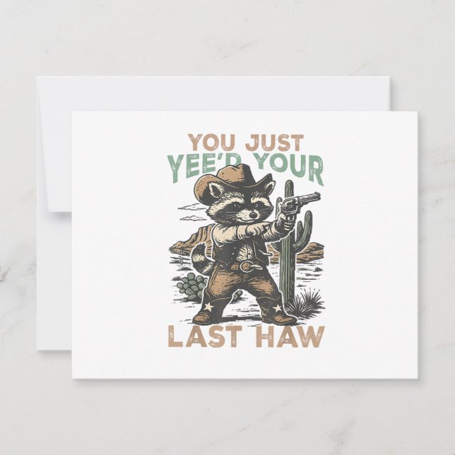 Invitación You Just Yee'd Your Last Haw  (Anverso)