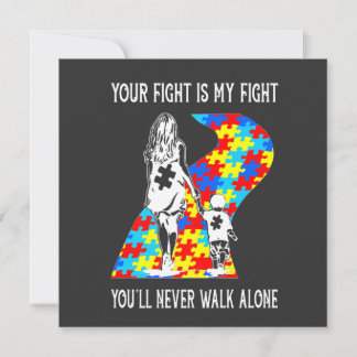 Invitación Your Fight Is My Fight Puzzle Ribbon Autism Mom Aw