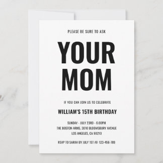 Invitación Your Mom Funny Joke Teen 15th Birthday