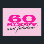 Invitaciones a la fiesta de cumpleaños número 60 p<br><div class="desc">Invitaciones de la Fiesta de cumpleaños número 60 para mujeres Pink 60 y fabuloso! diseño. Diseño de Girlie para una mujer de sesenta años. 60º fiesta invita.</div>