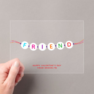 Invitaciones Acrílicas Amigo lindo El día de San Valentín de pulsera de a