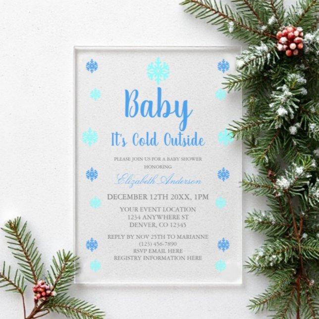 Invitaciones Acrílicas Bebé, hace frío fuera del Baby Shower de invierno (Subido por el creador)
