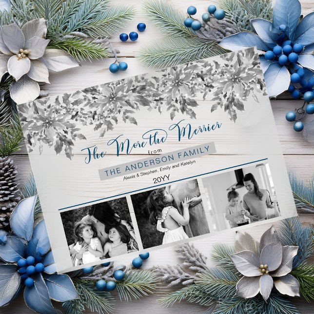 Invitaciones Acrílicas Boho Holiday Greenery The More the Merrier 3 Photo ("The More the Merrier" Gray Poinsettias and Blue Text 3 Photo Christmas Holiday Birth Acrylic Card)