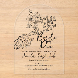 Invitaciones Acrílicas Bride or Die Black Floral Bachelorette Party