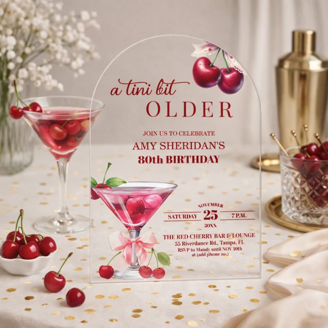 Invitaciones Acrílicas Chic A Tini Bit Mayor Martini de Cereza Cumpleaños (Subido por el creador)