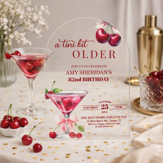 Invitaciones Acrílicas Chic A Tini Bit Older Cherry Martini 82nd Birthday (Subido por el creador)