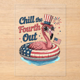Invitaciones Acrílicas Chill The Fourth Out Funny 4th of July Flamingo