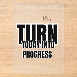 Invitaciones Acrílicas Convierte Hoy en Progreso Diseño Motivacional