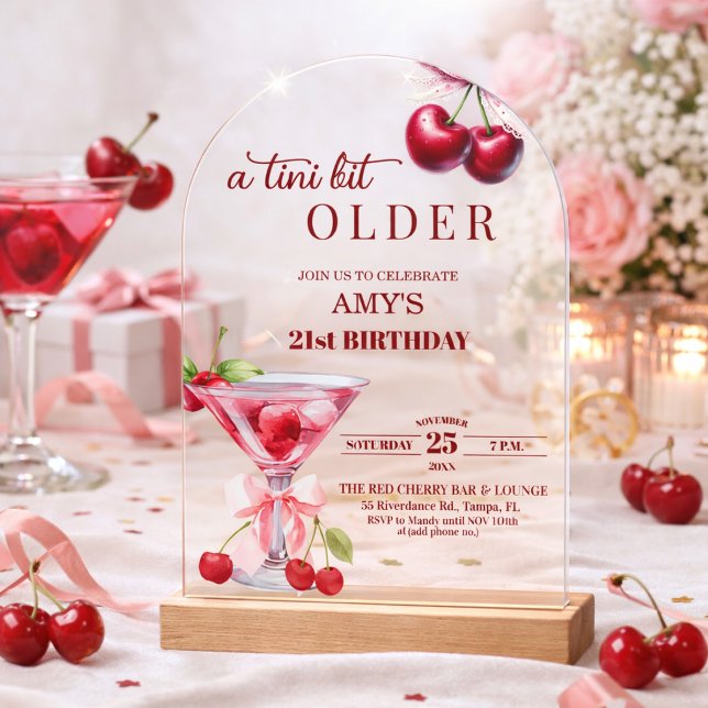 Invitaciones Acrílicas Cumpleaños 21 Chic A Tini Bit Older Cherry Martini (Subido por el creador)