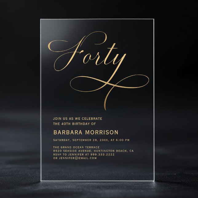 Invitaciones Acrílicas Cumpleaños 40 Elegant Script Forty Negro Oro (Subido por el creador)