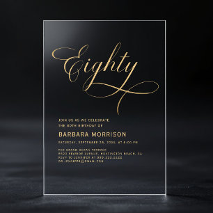 Invitaciones Acrílicas Cumpleaños 80 Elegante Escritura Ocho Negro Oro