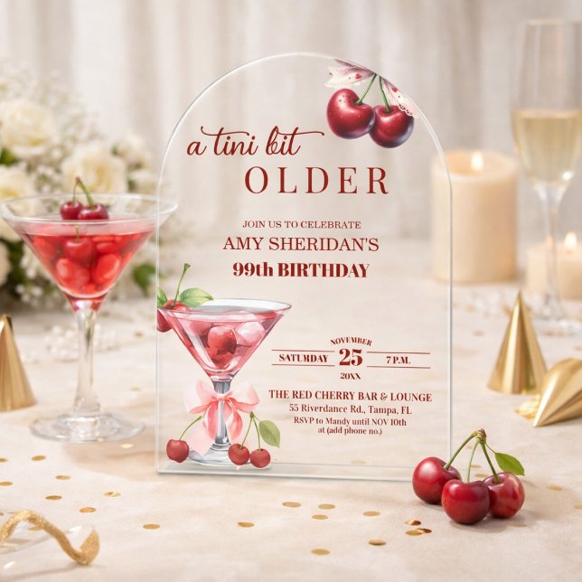 Invitaciones Acrílicas Cumpleaños Chic A Tini Bit Older Cherry Martini 99 (Subido por el creador)