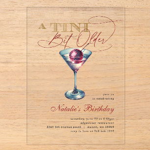 Invitaciones Acrílicas Cumpleaños Moderno Un Poco Más Viejo Martini Cerez