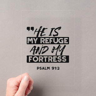 Invitaciones Acrílicas Él es mi refugio y mi fortaleza – Salmo 91:2 Bibli