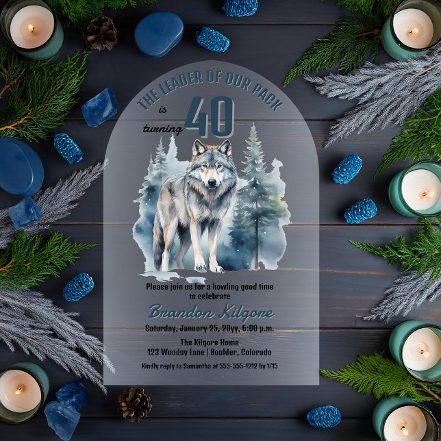 Invitaciones Acrílicas El líder de nuestro grupo Lobo 40 Fiesta de cumple ("The Leader of Our Pack is Turning 40" 40th Birthday Arched Acrylic Invitation)