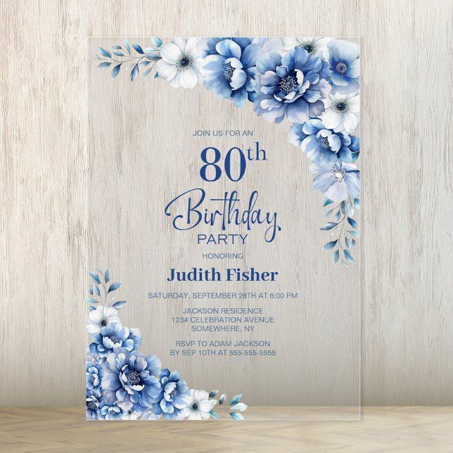 Invitaciones Acrílicas Elegante fiesta de cumpleaños 80 de Blue Floral (Subido por el creador)