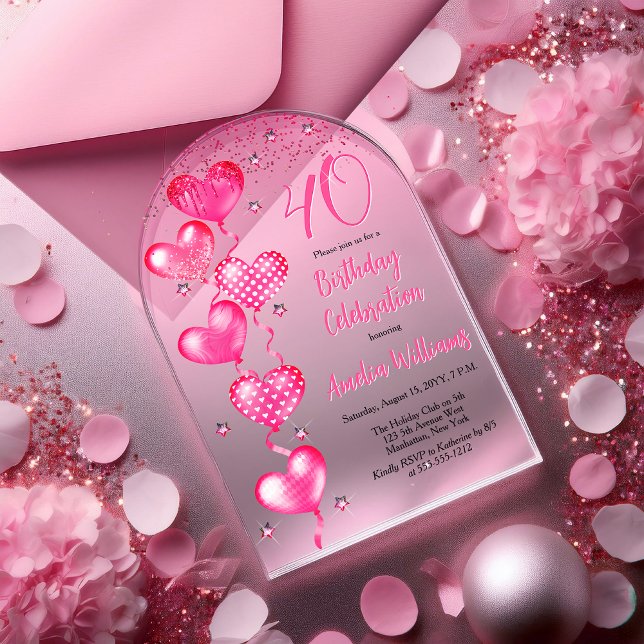 Invitaciones Acrílicas Elegante Globos de Corazón Rosa 40 Fiesta de cumpl (Elegant Pink Heart Balloons "40" 40th Birthday Party Arched Acrylic Invitation)