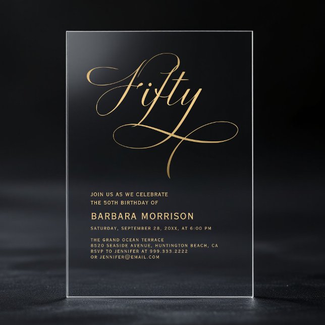 Invitaciones Acrílicas Elegante Script Fifty Negro Oro Cumpleaños 50 (Subido por el creador)