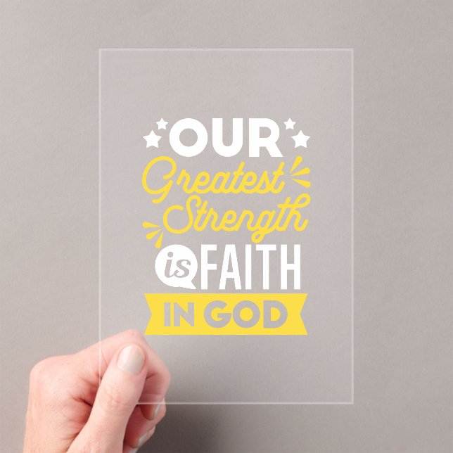 Invitaciones Acrílicas Faith in God – Our Greatest Strength Quote (Insitu (portátil))