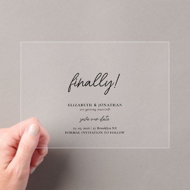 Invitaciones Acrílicas Finally Script Minimalist Wedding Save the Date (Insitu (portátil))