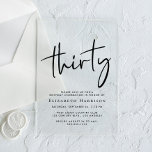 Invitaciones Acrílicas Guión de moda 30.º Fiesta de cumpleaños<br><div class="desc">Eleva tu fiesta de 30 años con esta clara invitación acrílica que incluye "treinta" en un guión de moda,  tu nombre en una elegante tipografía serif y los detalles fiestas en letras simples y modernas, </div>