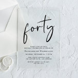 Invitaciones Acrílicas Guión de moda 40.º Fiesta de cumpleaños<br><div class="desc">Elevar su fiesta de 40 años con esta moda clara invitación acrílica que incluye "cuarenta" en un guión elegante,  su nombre en elegante tipografía serif y los detalles fiestas en letras sencillas y modernas, </div>