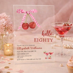 Invitaciones Acrílicas Hola Ochenta Cumpleaños Fiesta Martini de Cereza