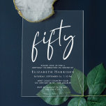 Invitaciones Acrílicas Moda White Script 50 cumpleaños<br><div class="desc">Eleva tu fiesta de cumpleaños número 50 con esta clara invitación acrílica que incluye "cincuenta" en una moda de gran escritura blanca,  tu nombre en una elegante tipografía serif blanca y los detalles fiestas en letras sencillas y modernas, </div>