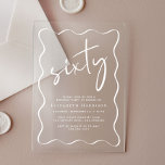 Invitaciones Acrílicas Moda White Script Wavy Frame 60 cumpleaños<br><div class="desc">Invitación acrílica clara para tu fiesta de cumpleaños número 60 con un marco ondulado blanco,  "sesenta" en un gran guión blanco de moda,  tu nombre en una elegante tipografía serif blanca y los detalles fiestas con letras sencillas y modernas, </div>