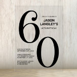 Invitaciones Acrílicas Modern Bold Black Text 60th Birthday Party<br><div class="desc">Invite a sus amigos y seres queridos con esta moderna invitación de acrílico cumpleaños número 60. El área de texto de personalizable de esta plantilla de invitación le permite incluir sin esfuerzo todos los detalles necesarios para su celebración especial de cumpleaños, incluyendo la fecha, hora, lugar e información de RSVP....</div>