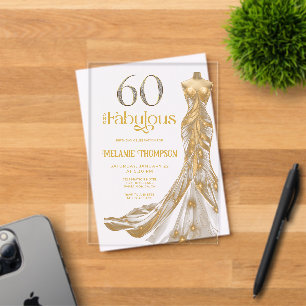 Invitaciones Acrílicas Sesenta y Fabuloso Vestido Dorado Cumpleaños 60