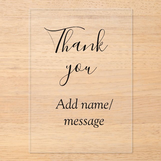 Invitaciones Acrílicas Thank you add name message simple stylish calligra (Anverso)