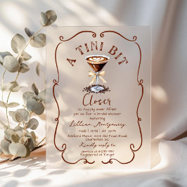 Invitaciones Acrílicas Un poquito más cerca Espresso Martini Bridal Showe