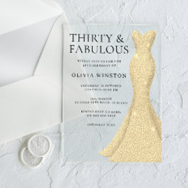 Invitaciones Acrílicas Vestido de oro elegante Treinta y fabuloso cumplea