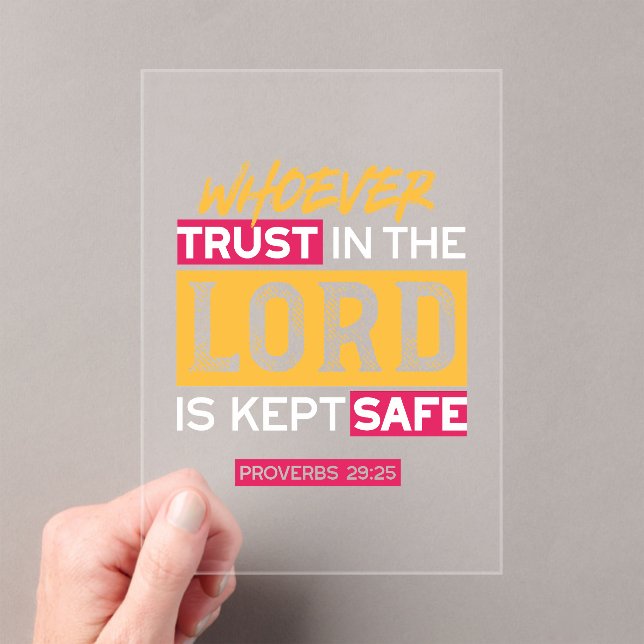 Invitaciones Acrílicas Whoever Trusts in the Lord Is Kept Safe Quote (Insitu (portátil))