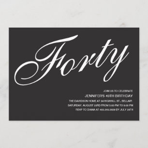 Invitaciones de cumpleaños 40 en blanco y negro