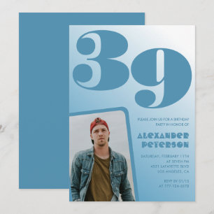 Invitaciones de cumpleaños número 39 con foto de h