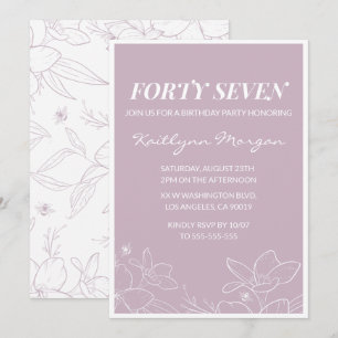 Invitaciones de cumpleaños número 47 florales mode