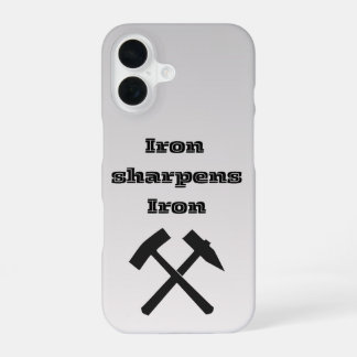iPhone 16 Funda para teléfono de "Hierro afila hierro"