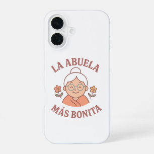 iPhone 16 Funda para teléfono La Abuela Más Bonita