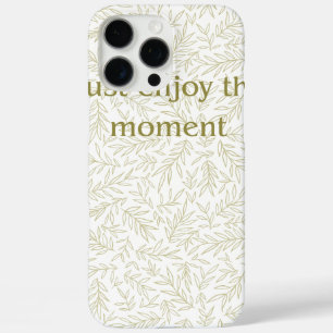 iPhone 16 Pro Max "Disfruta el Momento" Funda de Teléfono con Estéti