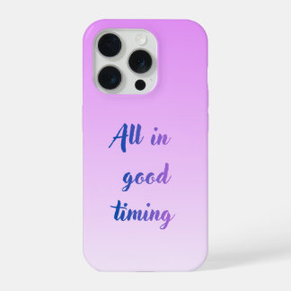 Funda para móvil Todo a su debido tiempo