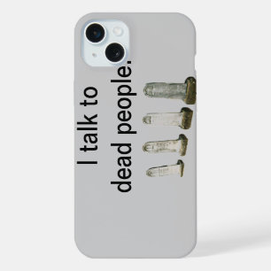 Funda para teléfono - Hablo con personas muertas