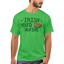 IRISH, DEJAS DE HABLAR DE LA CAMISETA