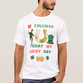 IRLANDA HOY MI AFORTUNADA Camiseta DEL DÍA