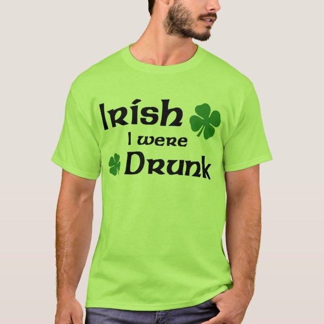 Irlandés era camiseta borracha (Anverso)