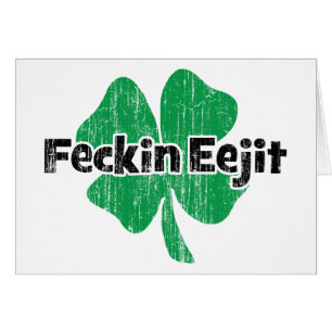 Irlandés Feckin Eejit