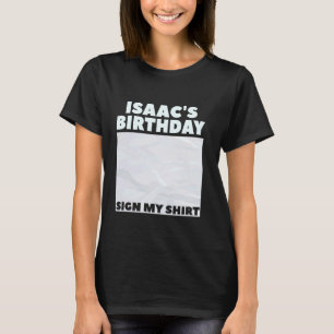 ISAAC ITu2019S MI CUMPLEAÑOS RÓTULO MI CAMISA Pers