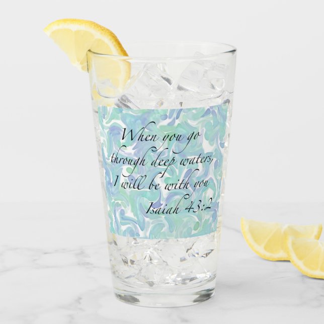 Isaiah 43:2 Cuando vayas... Copa de Vidrio (Anverso (hielo))